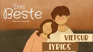 「Vietsub  Lyrics」DAS BESTE  Silbermond  Bếu [upl. by Henrion]