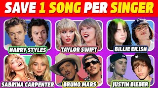 SAVE ONE SONG PER SINGER 🎤🎶 Most Popular Singers 4 Songs Each One  Save one song Quiz 2024 [upl. by Enybor]