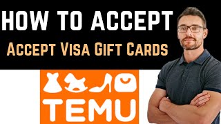 ✅ Does Temu Accept Visa Gift Cards Easy Guide [upl. by Harleigh943]