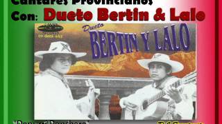 Dueto Bertín amp Lalo  Popurrí Ranchero [upl. by Yoral]