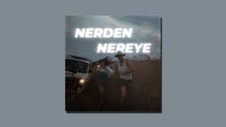 Gripin  Aşk Nerden Nereye  Slowed  Reverb [upl. by Suirtemed138]