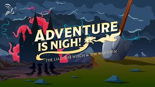 Adventure is Nigh is Coming to Second Wind [upl. by Adnomal482]