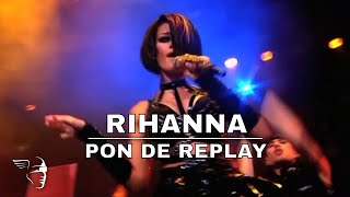 Rihanna  Pon de Replay Live [upl. by Eladal]