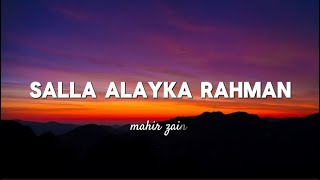 Mahir zain salla alyaka rahman lyrics video [upl. by Mahala986]