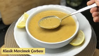 Klasik Mercimek Çorbası Kısa Anlatımlı  Naciye Kesici  Yemek Tarifleri [upl. by Ecydnarb]