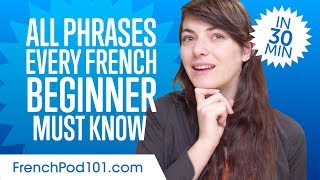 100 Phrases Every French Beginner MustKnow [upl. by Clintock]