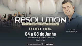 Curso Resolution  Facetas Diretas em Resinas Compostas [upl. by Romeu]