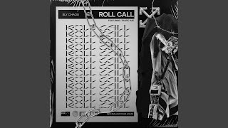 Roll Call feat Trafic MC [upl. by Kristof]