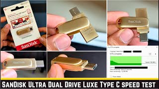 SanDisk Ultra Dual Drive Luxe Type C 64GB USB 32 Pen Drive  Copy paste speed test detail review [upl. by Eimme]