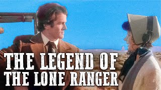 The Legend of the Lone Ranger  Free Western Movie [upl. by Ahseekal523]