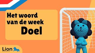 Het woord van de week doel [upl. by Omrelliug20]