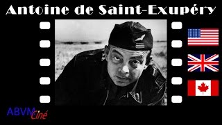 Antoine de SaintExupéry Biography  English [upl. by Burdett525]