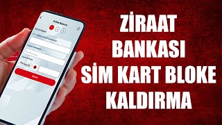 ZİRAAT BANKASI SİM KART BLOKE KALDIRMA [upl. by Aihsal626]