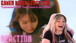 Kamen Rider Geats 1x30 quotLamentation VI The Prince in the Letterquot  reaction amp review [upl. by Ralip63]