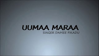 Uumaa Maraa FarDamee Fekadu  OFFICAL LYRIC VIDEO [upl. by Meensat]