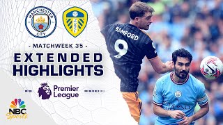 Manchester City v Leeds United  PREMIER LEAGUE HIGHLIGHTS  562023  NBC Sports [upl. by Ttehr]