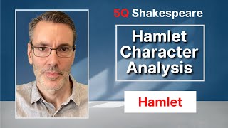 Hamlet Character Analysis INDEPTH 1 [upl. by Nellaf]