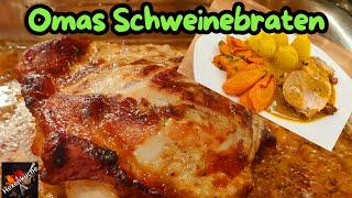 Omas Schweinebraten aus dem Backofen saftig und zart mit einer leckeren Soße [upl. by Joo]