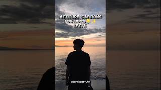 Attitude captions ideas for boys 💡 ytshorts shorts viral captionforboys captions [upl. by Ayikan]