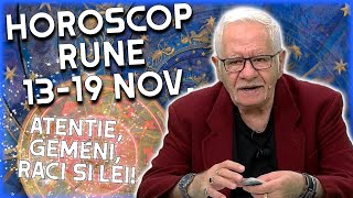 Horoscop rune 1319 noiembrie 2023 Mihai Voropchievici anunță surprize colosale [upl. by Nairrot119]