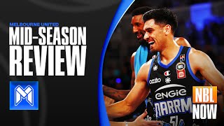 NBL NOW  Melbourne United MidSeason Review [upl. by Fosdick]