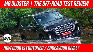 MG Gloster 2020 Review  Fortuner Endeavour Rival Gloster Off Road Test  evo India [upl. by Kcirddot]