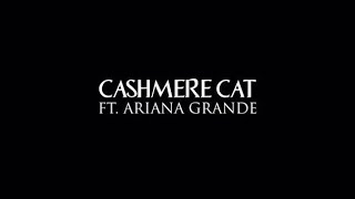 Adore  Cashmere Cat Ariana Grande bass boosted [upl. by Demmahom]