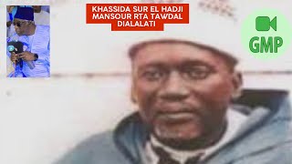 KHASSIDA SUR EL HADJI MANSOUR SY RTA  ABDOU AZIZ MBAYE [upl. by Lael347]