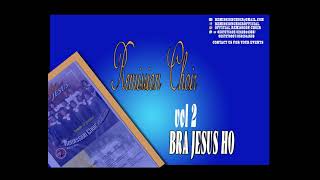 REMISSION CHOIR VOL2  Bra Jesus ho Official audio slide [upl. by Gathers]