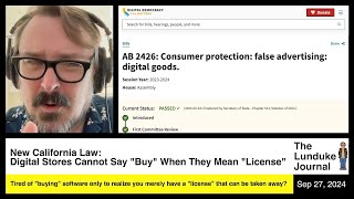 New California Law Digital Stores Cannot Say quotBuyquot When They Mean quotLicensequot [upl. by Rowland]