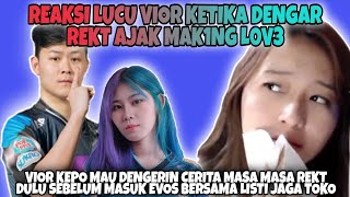 Reaksi Lucu VIOR Ketika REKT Bilang Mak1ng L0v3  VIOR Kepo Cerita REKT Dulu Bersama LISTI Jaga Toko [upl. by Aihsrop]