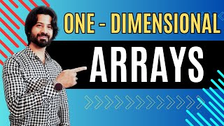 1D ARRAYS One Dimensional ARRAY Part 1 with Sir Majid Tahir [upl. by Durgy99]