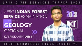 Rank 1 UPSC Indian Forest Service Exam 2022  KV Srikanths Optional Geology Strategy For IFS Exam [upl. by Oramug]