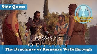 The Drachmae of Romance  Side Quest  Assassins Creed Odyssey [upl. by Lisa]