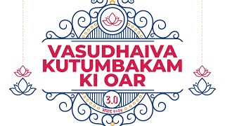 Vasudhaiva Kutumbakam Ki Oar 30 Invitation [upl. by Tnattirb]