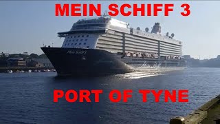 Mein Schiff 3 Leaving Port of Tyne Newcastle on 25th August 2019 [upl. by Connett172]