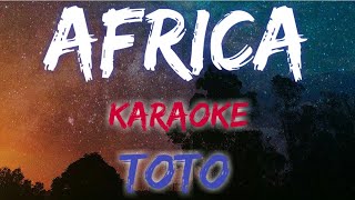 AFRICA  TOTO KARAOKE  INSTRUMENTAL VERSION [upl. by Onailimixam]