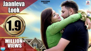 Haryanvi Song  Jaanleva Look  Pardeep Boora Pooja Hooda  Raj Mawer  New Haryanvi Dj Songs 2018 [upl. by Odraner625]