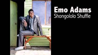 Emo Adams  Shongololo Shuffle [upl. by Kemp]