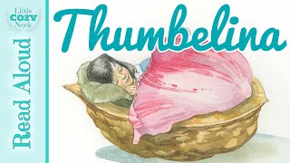 Thumbelina Fairy Tales and Bedtime Stories for Kids in English [upl. by Eylrac]