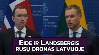 Rusiškas dronas Latvijoj Lietuvos ir Norvegijos užsienio reikalų ministrų spaudos konferencija 😎 [upl. by Cleodel]