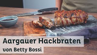 Aargauer Hackbraten  Rezept von Betty Bossi [upl. by Ahtaela]