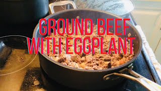 Ground beef with eggplants  Simple Recipe  groundbeef beef simplerecipe [upl. by Martelle887]