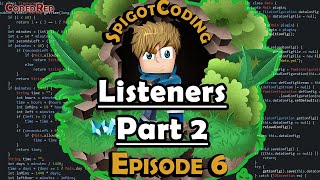 How to make a Spigot 115 plugin Ep6 Listeners Part 2 [upl. by Eelyr]