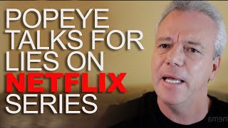 INTERVIEW POPEYE REVEALS LIES IN NETFLIX 7 Subtitles languages [upl. by Kra]