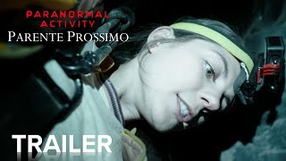 PARANORMAL ACTIVITY PARENTE PROSSIMO  Trailer Ufficiale  Paramount Movies [upl. by Eijneb331]