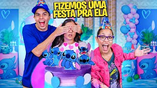 FIZ UMA FESTA SURPRESA DO STITCH PARA JULIANA BALTAR [upl. by Arbrab]