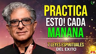 DESBLOQUEA LA ABUNDANCIA Y LA RIQUEZA APLICANDO LAS 7 LEYES ESPIRITUALES DEL ÉXITO DEEPAK CHOPRA [upl. by Lim979]