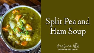 Easy in your Instant Pot Split Pea and Ham Soup [upl. by Kavita]