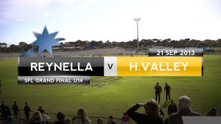 SFL U14 Grand Final 2013 Reynella v Happy Valley [upl. by Clovis]